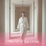 Art of Spa Living